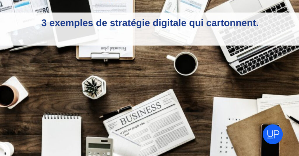 stratégie digitale exemple