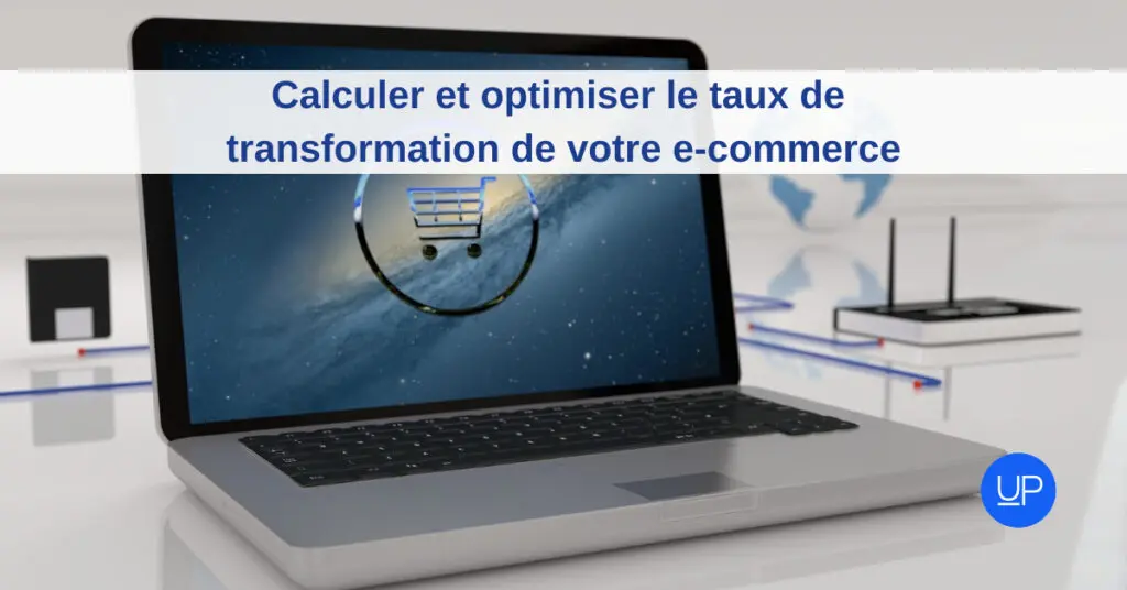 Calculer et optimiser le taux de transformation de votre e commerce